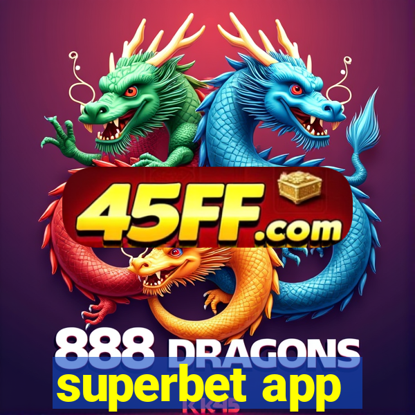 superbet app